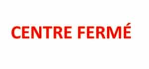 Covid : Fermeture temporaire du centre